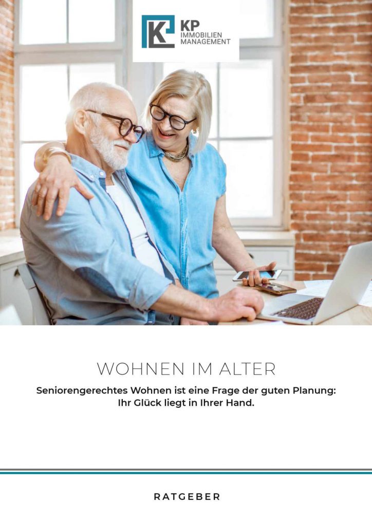 Ratgeber: Wohnen im Alter - KP Immobilienmanagement